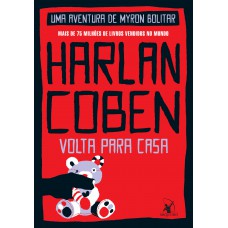 Volta para casa (Myron Bolitar – Livro 11)