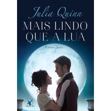 Mais lindo que a lua (Irmãs Lyndon – Livro 1)
