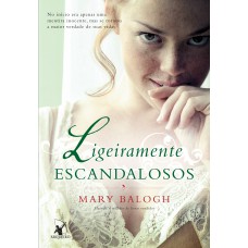Ligeiramente escandalosos (Os Bedwyns – Livro 3)