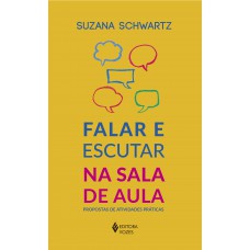 Falar e escutar na sala de aula