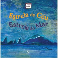 Estrela do céu, estrela do mar