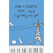 Um conto por um guaraná