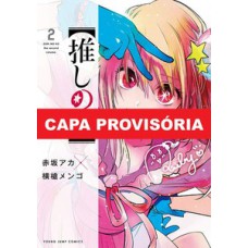 Oshi no ko - minha estrela preferida 02