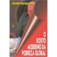 Rosto moderno da pobreza global