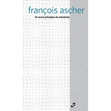 Os novos princípios do urbanismo