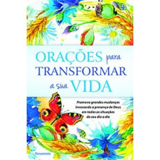 Orações para transformar a sua vida