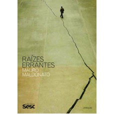 Raízes errantes