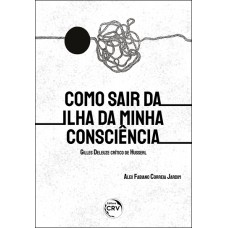 Como sair da ilha da minha consciência: Gilles Deleuze crítico de Husserl