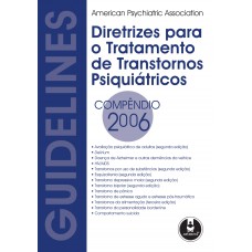 Diretrizes para o Tratamento de Transtornos Psiquiátricos