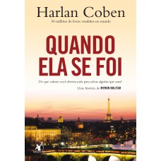 Quando ela se foi (Myron Bolitar – Livro 9)