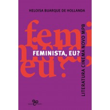 Feminista, eu?