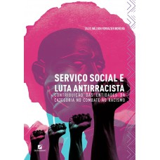 Serviço Social e luta antirracista