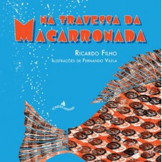 Na travessa da macarronada