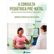 A consulta pediátrica pré-nata