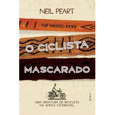 O ciclista mascarado