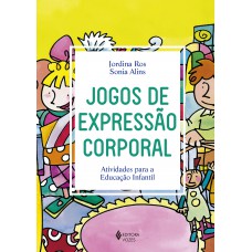 Jogos de expressão corporal