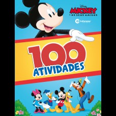 100 Atividades Mickey e Seus Amigos