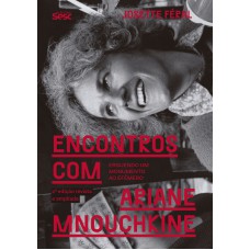 Encontros com Ariane Mnouchkine