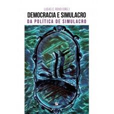 Democracia e simulacro