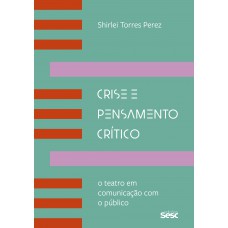 Crise e pensamento crítico