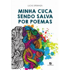 Minha Cuca sendo salva por poemas