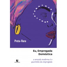 Eu, empregada doméstica