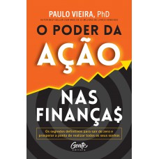 O poder da ação nas finanças