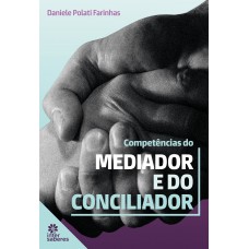 Competências do Mediador e do Conciliador