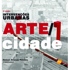 Intervenções urbanas - Arte/cidade