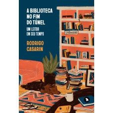 A biblioteca no fim do túnel