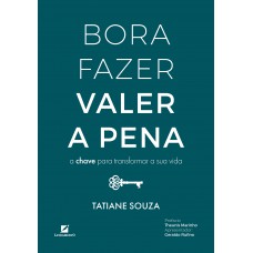 Bora Fazer Valer a Pena