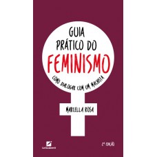 Guia prático do feminismo