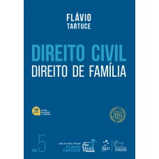 Direito Civil - Direito de Família - Vol. 5