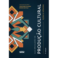 Guia brasileiro de produção cultural