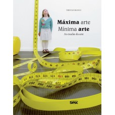 Máxima arte, mínima arte