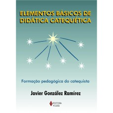 Elementos básicos de didática catequética