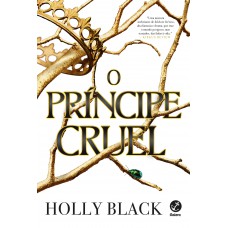 O príncipe cruel (Vol. 1 O Povo do Ar)