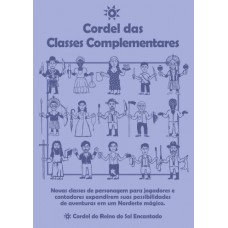 O Cordel das Classes Complementares - O Cordel do Reino do Sol Encantado