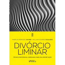 Divórcio Liminar - 1ª Ed – 2022