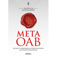 META OAB - Alcance a Aprovação na OAB com Metas de Estudo Estratégicas - 1ª Ed - 2023