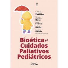 Bioética e Cuidados Paliativos Pediátricos