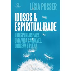 Idosos e Espiritualidade