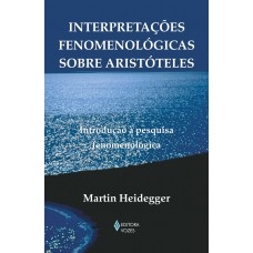 Interpretações fenomenológicas sobre Aristóteles