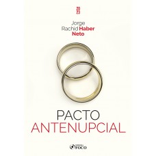 Pacto Antenupcial - 1ª Ed - 2023