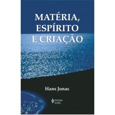 Matéria, espírito e criação