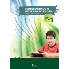 Redescobrindo o Universo Religioso - 7o. ano estudante