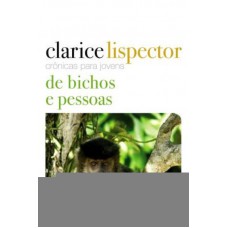 Crônicas para jovens: de bichos e pessoas