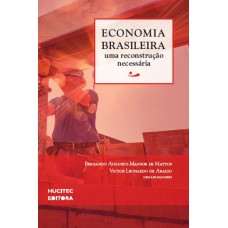 Economia brasileira: uma reconstrução necessária