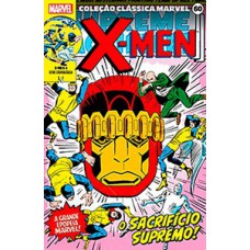 Coleção clássica marvel vol. 60 - x-men 04