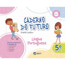 Caderno do Futuro Língua Portuguesa 5º ano